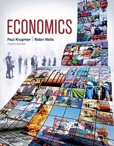 Economics 4th Edition by Paul Krugman and Robin Wells
