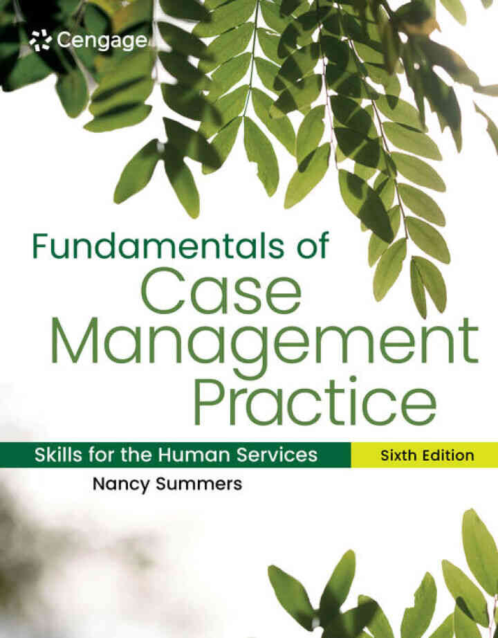 Fundamentals of Case Management Practice: Skills for the Human Services 6th Edition