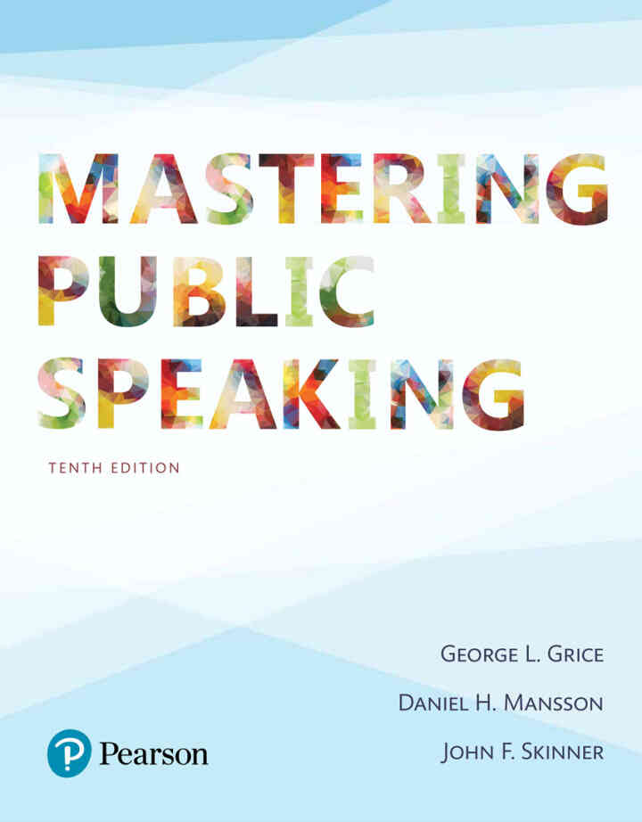 Mastering Public Speaking, 10th Edition